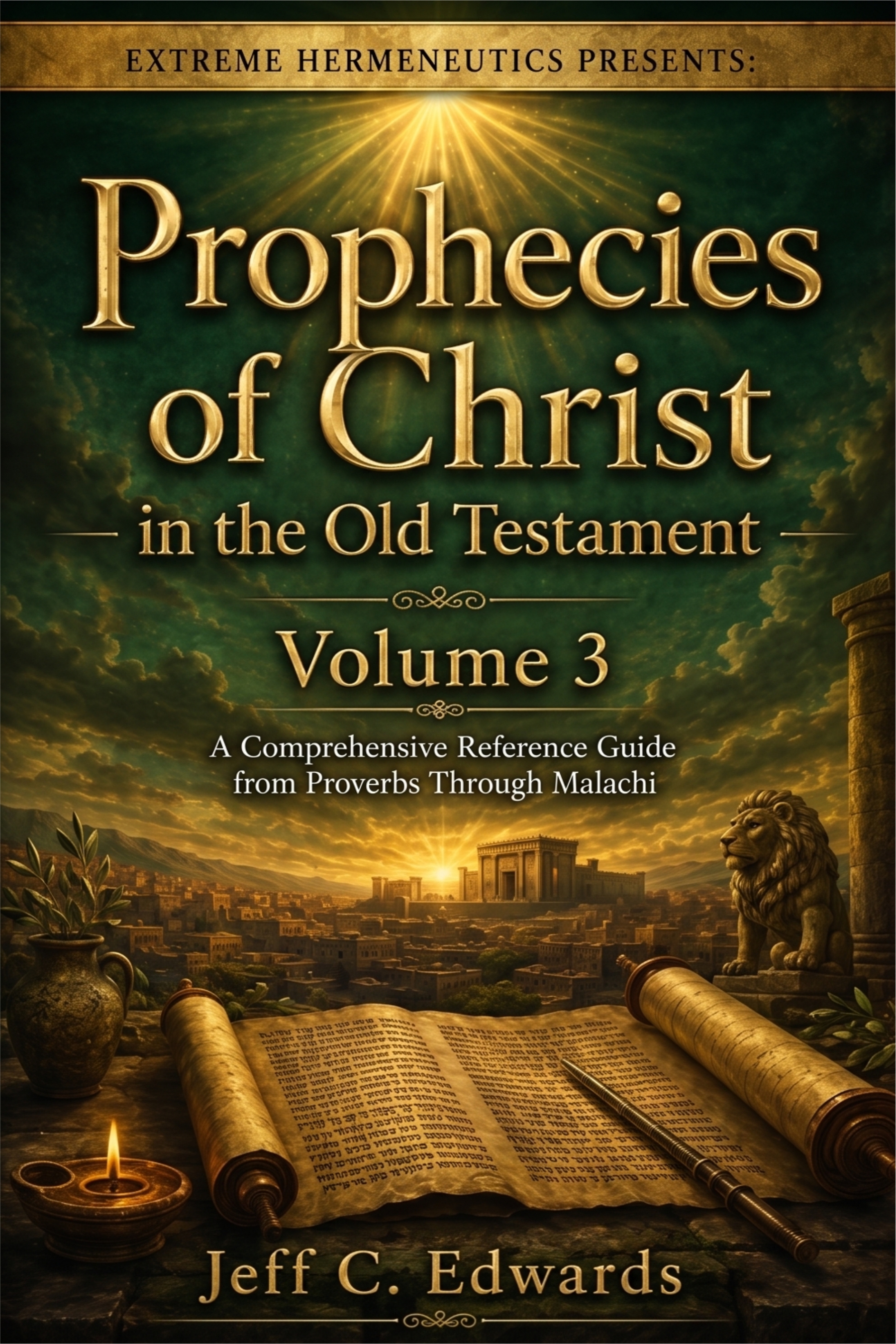 The Prophecies of Christ in the Old Testament — Volume 3 book cover