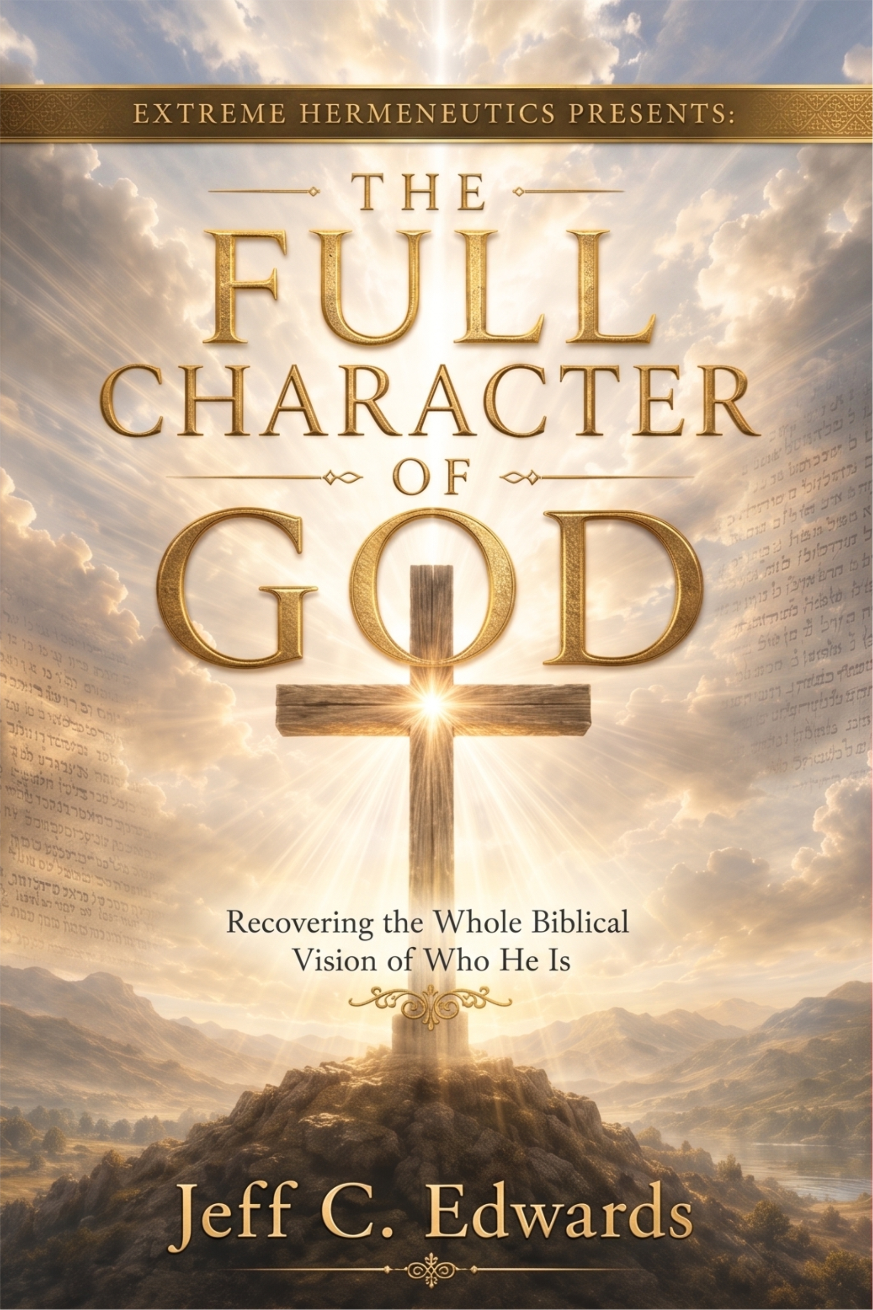 The Full Character of God book cover